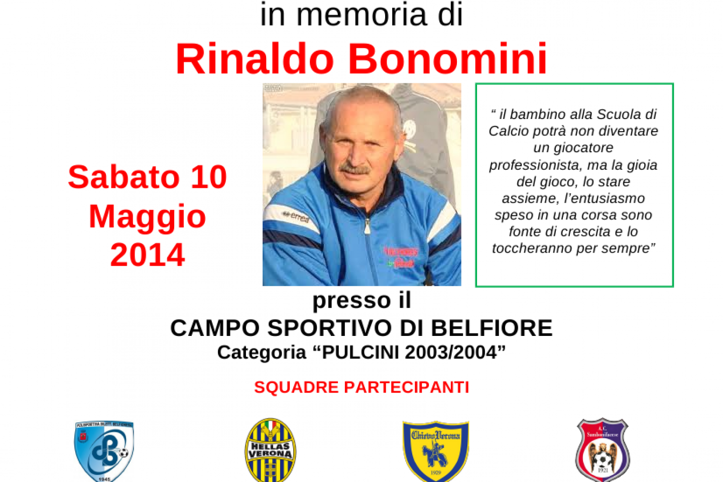 Il 10 maggio a Belfiore primo torneo “Rinaldo Bonomini”
